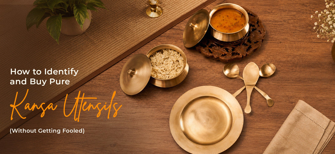 How to Identify and Buy Pure Kansa Utensils (Without Getting Fooled)
